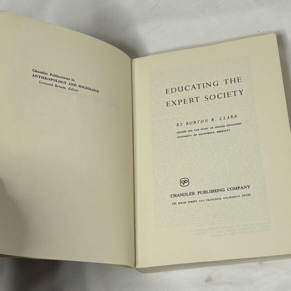 Educating the Expert Society by Burton R. Clark 1962 Paperback - Picture 6 of 9